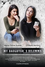 My Daughters Dilemma' Poster