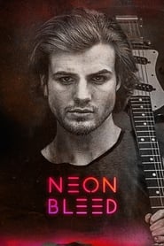 Neon Bleed' Poster
