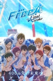 Free the Final Stroke The Second Volume' Poster