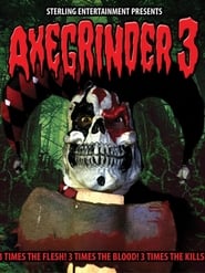 Axegrinder 3' Poster