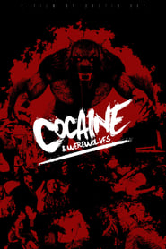 Cocaine  Werewolves' Poster