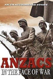 Anzacs In the Face of War' Poster