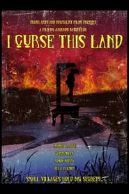 I Curse This Land' Poster