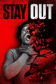 Stay Out' Poster