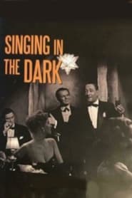 Singing in the Dark' Poster