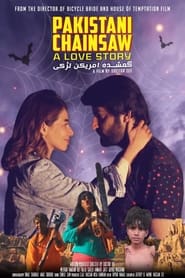 Pakistani Chainsaw A Love Story' Poster