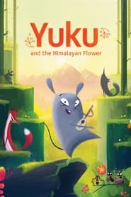 Yuku and the Himalayan Flower' Poster