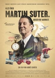 Everything About Martin Suter Everything but the Truth' Poster