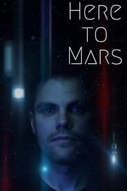 Here to Mars' Poster