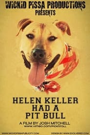 Helen Keller Had a Pitbull' Poster