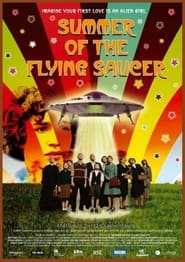 Summer of the Flying Saucer' Poster