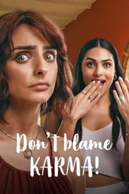 Dont Blame Karma' Poster