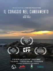 Il coraggio nel cambiamento' Poster