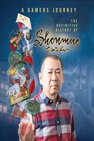 A Gamers Journey  The Definitive History of Shenmue' Poster