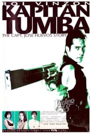 Kapitan Tumba The Capt Jose Huevos Story' Poster