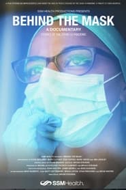 Behind the Mask  Stories of the COVID19 pandemic' Poster