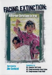 Facing Extinction Christians of Iraq' Poster