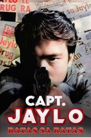 Captain Jaylo Batas sa batas' Poster