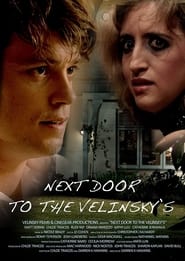 Next Door to the Velinskys' Poster