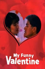 My Funny Valentine' Poster