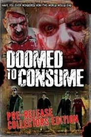 Doomed to Consume' Poster