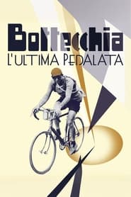 Bottecchia  Lultima pedalata' Poster