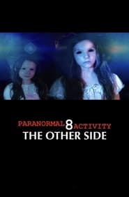 Paranormal Activity The Other Side
