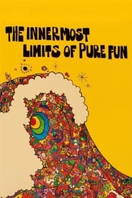 The Innermost Limits of Pure Fun' Poster