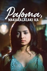 Paloma Nakakalalaki Ka' Poster