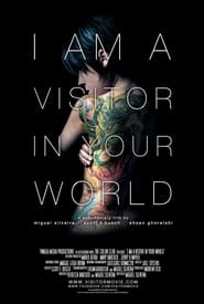 I Am a Visitor in Your World' Poster