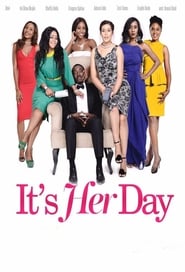 Its Her Day' Poster