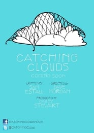 Catching Clouds' Poster