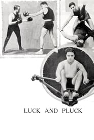 Luck and Pluck' Poster