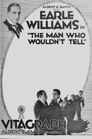 The Man Who Wouldnt Tell' Poster