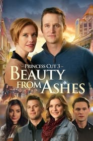 Princess Cut 3 Beauty from Ashes' Poster