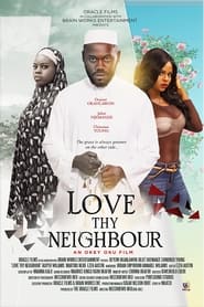 Love Thy Neighbour' Poster