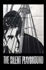 The Silent Playground' Poster