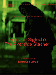 Brandon Siglochs The Riverside Slasher' Poster