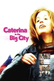 Streaming sources forCaterina in the Big City