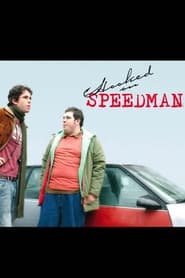 Hooked on Speedman' Poster