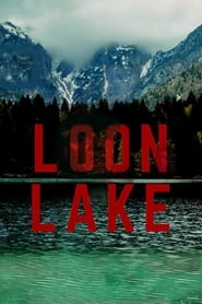 Loon Lake' Poster