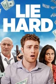 Lie Hard' Poster