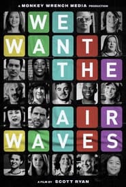 We Want the Airwaves' Poster