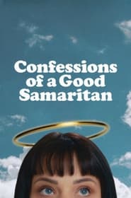 Confessions of a Good Samaritan' Poster