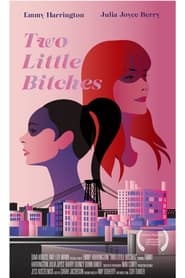 Two Little Bitches' Poster