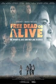 Free Dead or Alive' Poster