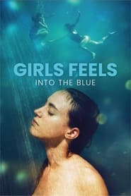 Girls Feels Into the Blue' Poster