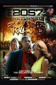 2057 Return to Zombie Island' Poster