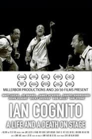 Ian Cognito A Life and A Death On Stage' Poster
