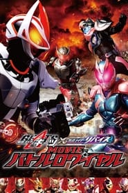 Streaming sources forKamen Rider Geats  Revice Movie Battle Royale